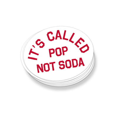 IT'S CALLED POP, NOT SODA STICKER