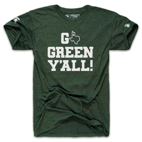 MSU - GO GREEN Y'ALL TX (UNISEX)